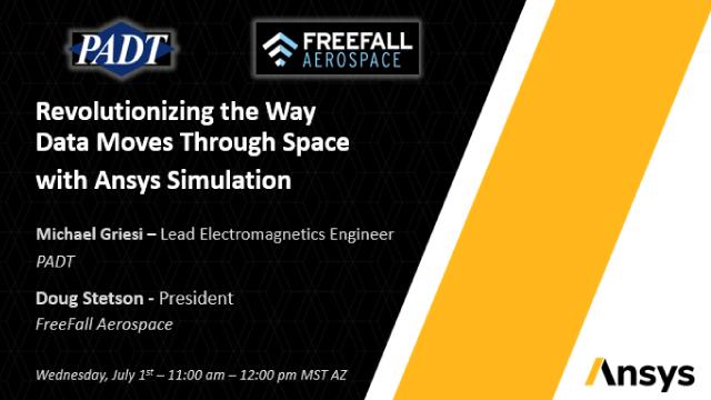 Ansys PADT FreeFall Aerospace Webinar