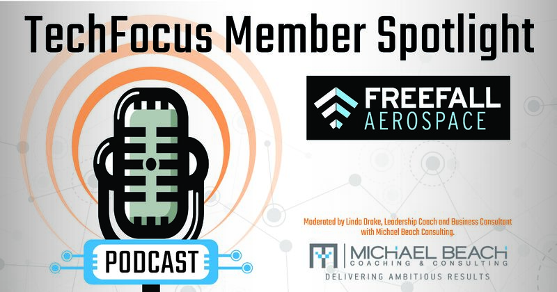 FreeFall Aerospace on TechFocus Podcast