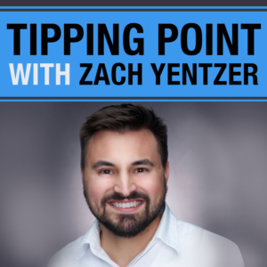 Tipping Point with Zach Yentzer