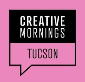 CreativeMornings/Tucson