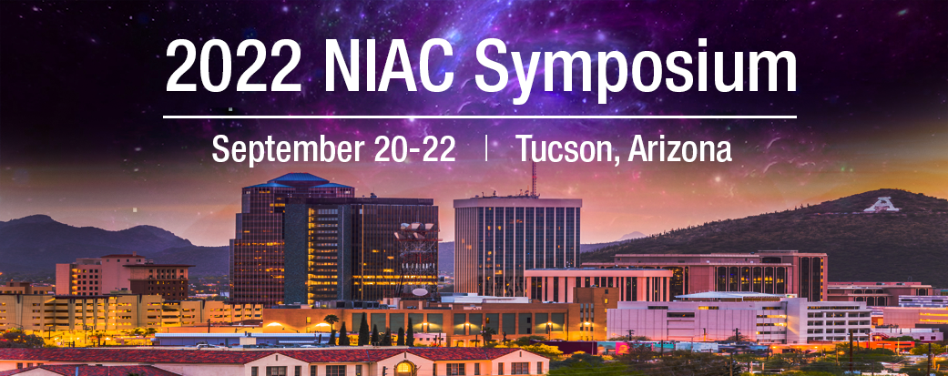 NIAC 2022 Symposium Tucson